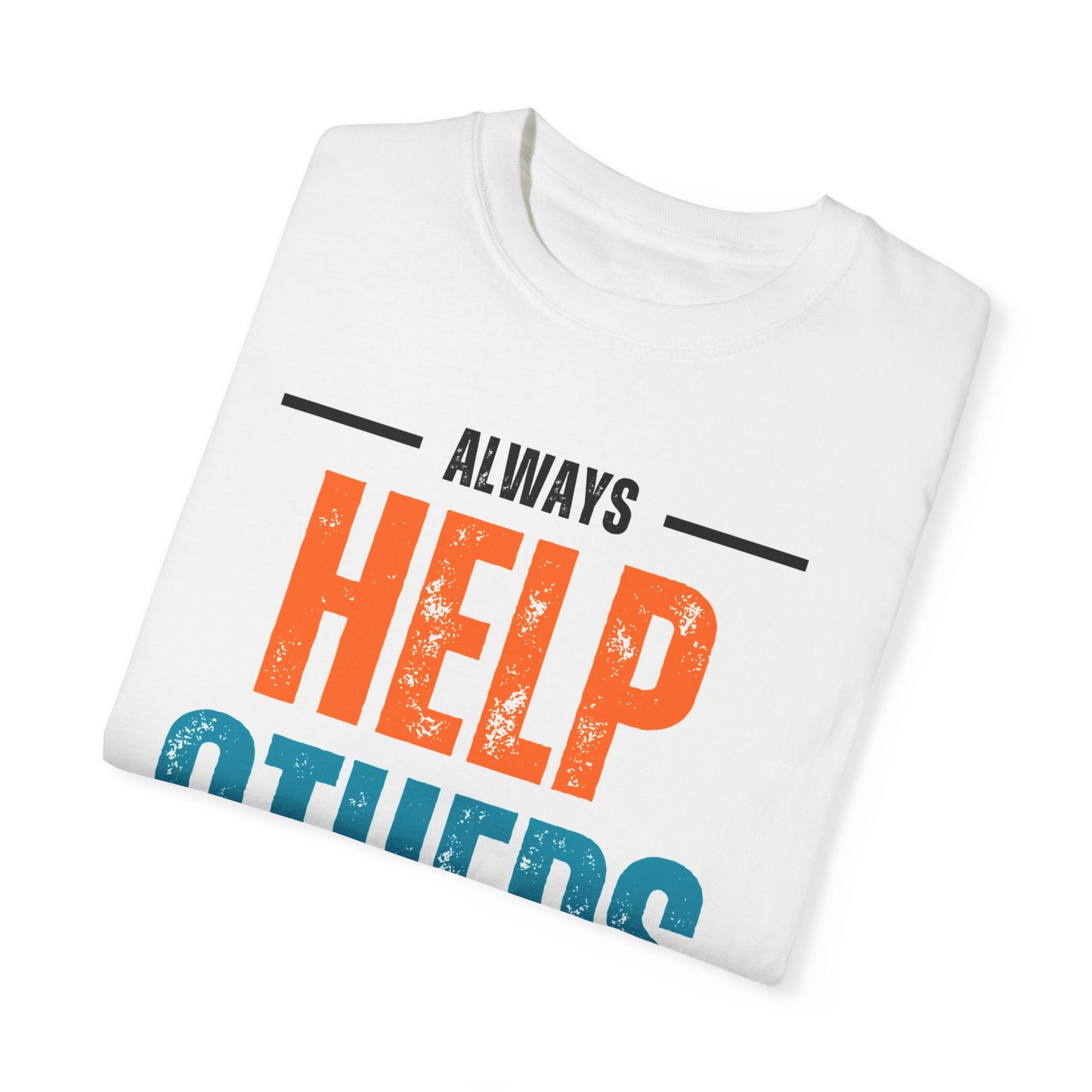 Always Help Other T-shirt