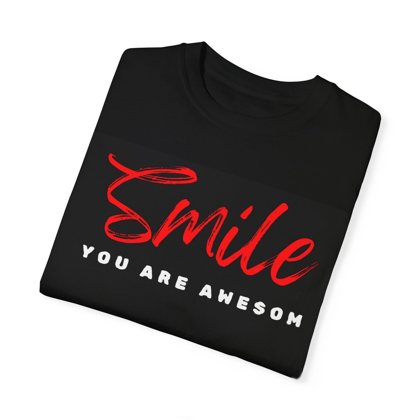 You are awsome T-shirt